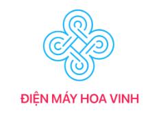 CÔNG TY TNHH TM VÀ DV ĐIỆN MÁY HOA VINH