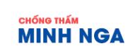 CHỐNG THẤM MINH NGA