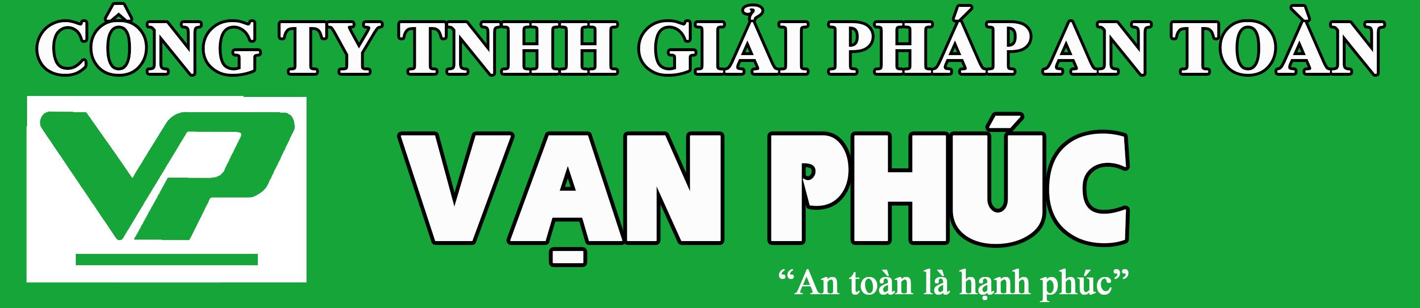 CÔNG TY TNHH GIẢI PHÁP AN TOÀN VẠN PHÚC