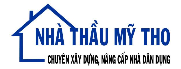 NHÀ THẦU MỸ THO