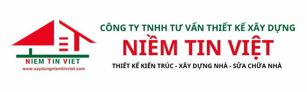 CÔNG TY TNHH TƯ VẤN THIẾT KẾ XÂY DỰNG NIỀM TIN VIỆT