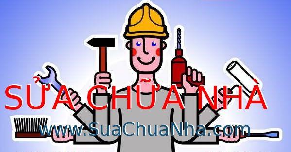 SỬA NHÀ CHUYÊN NGHIỆP